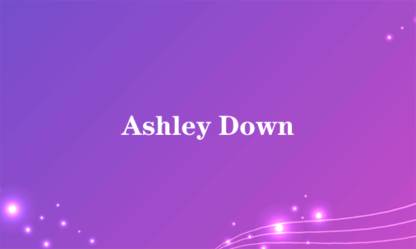 Ashley Down