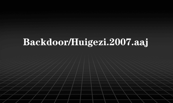 Backdoor/Huigezi.2007.aaj