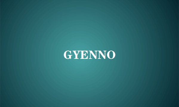 GYENNO