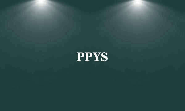 PPYS