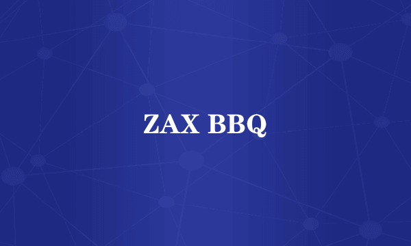 ZAX BBQ