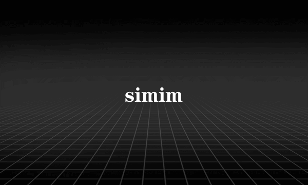 simim