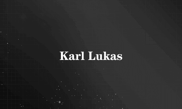 Karl Lukas