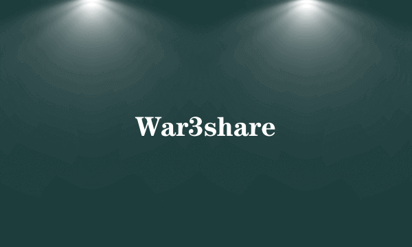 War3share