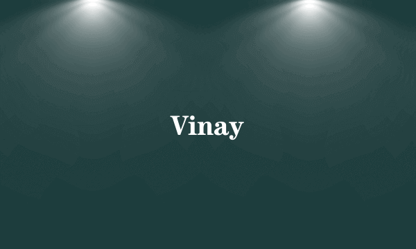 Vinay