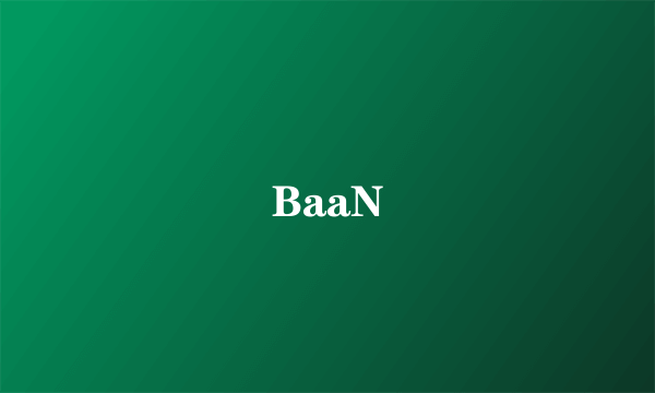 BaaN