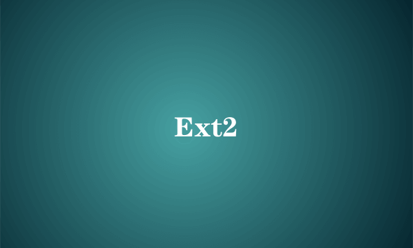 Ext2