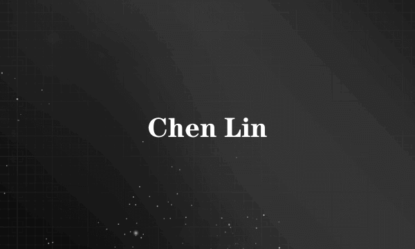 Chen Lin