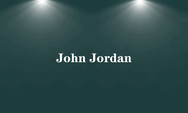 John Jordan