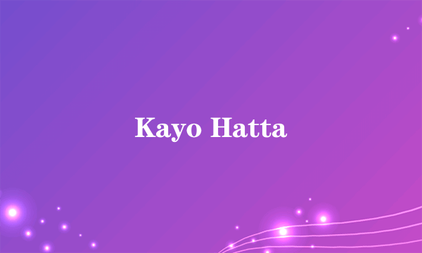 Kayo Hatta