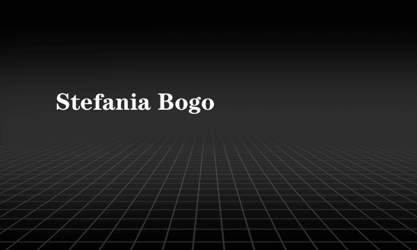 Stefania Bogo