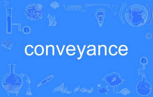 conveyance