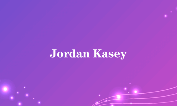 Jordan Kasey