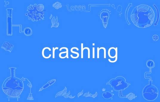 Crashing