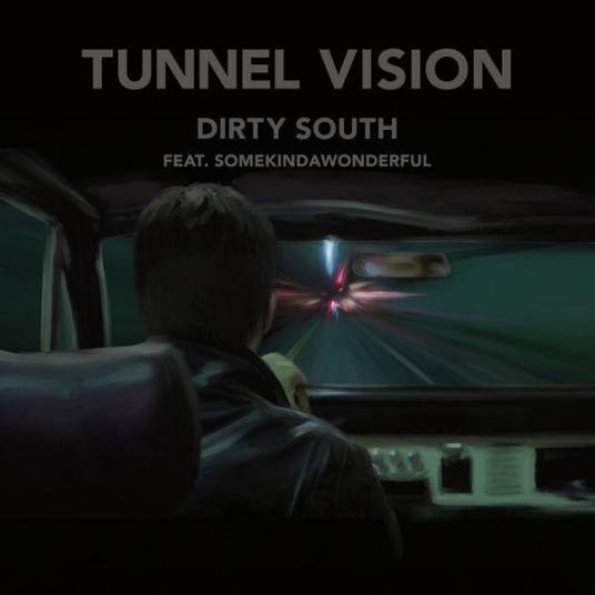 Tunnel Vision（Dirty South演唱的歌曲）