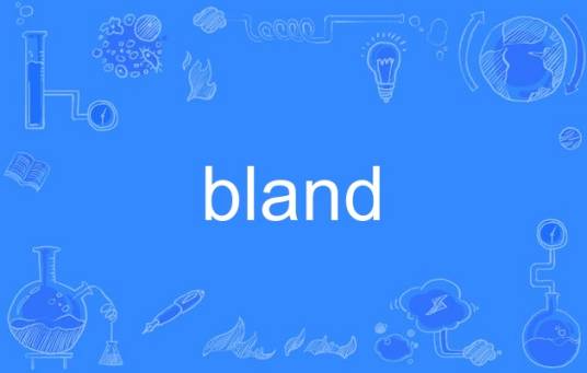 bland