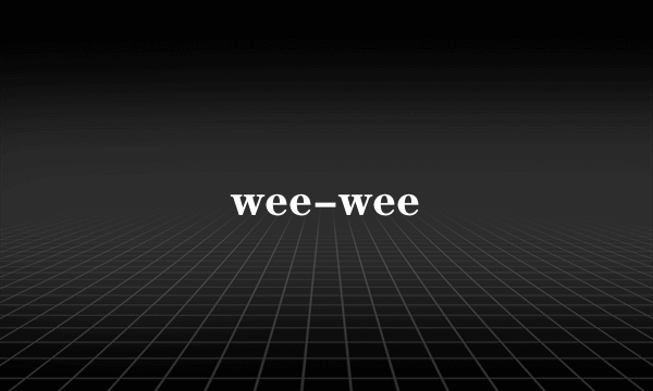 wee-wee