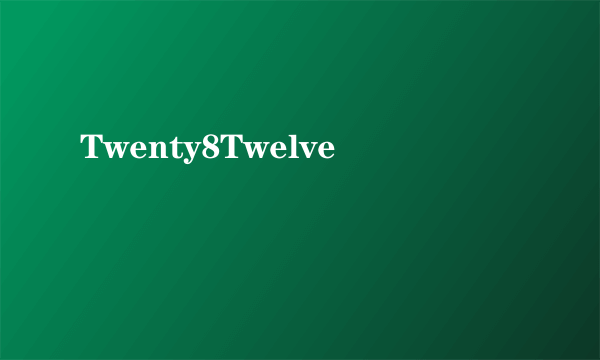 Twenty8Twelve