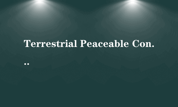 Terrestrial Peaceable Consortium