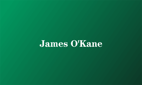 James O'Kane