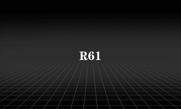 R61