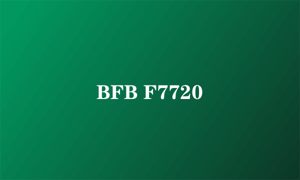 BFB F7720