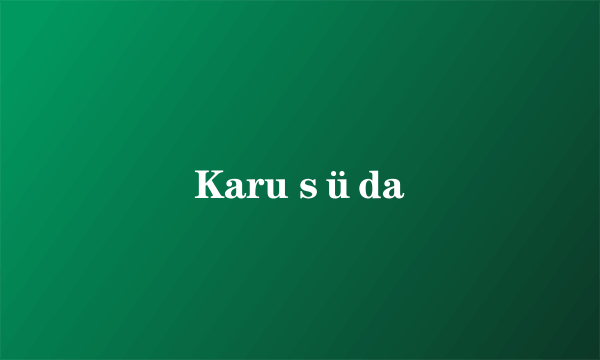 Karu süda