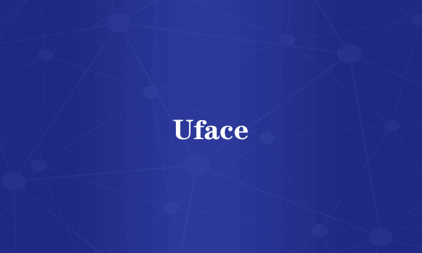 Uface