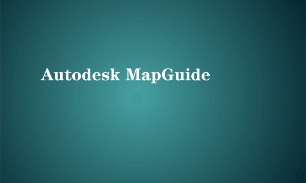 Autodesk MapGuide