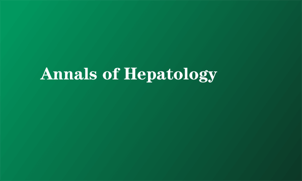 Annals of Hepatology