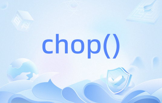 chop()