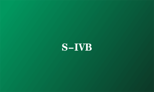 S-IVB