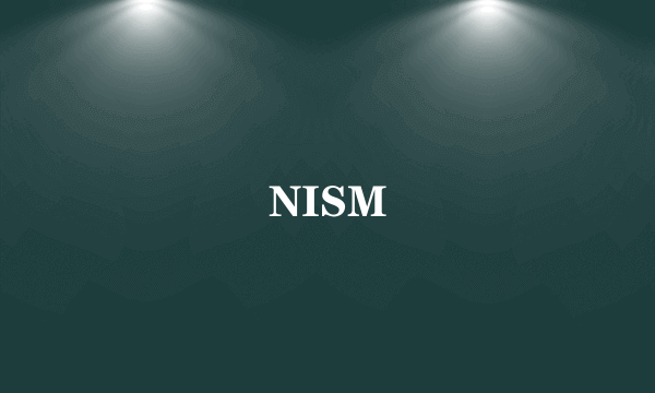 NISM