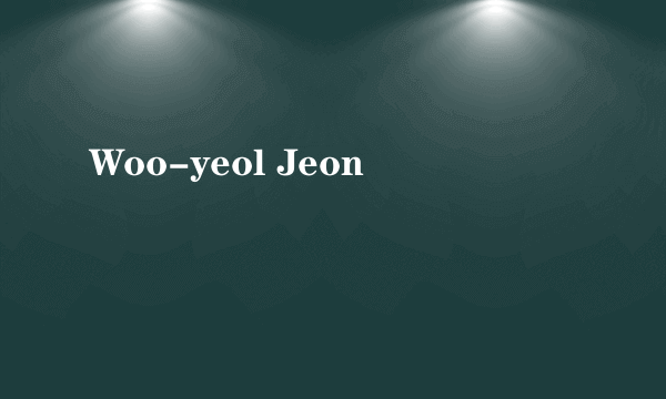 Woo-yeol Jeon