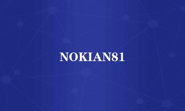 NOKIAN81