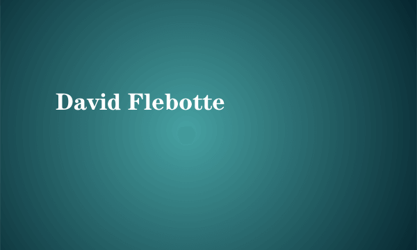 David Flebotte