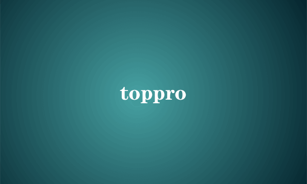 toppro