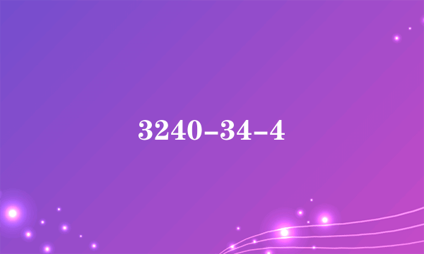 3240-34-4