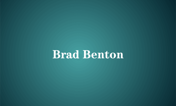 Brad Benton