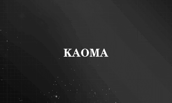 KAOMA