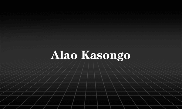 Alao Kasongo