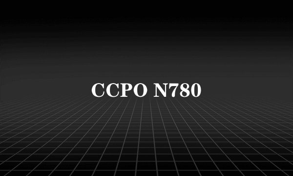 CCPO N780