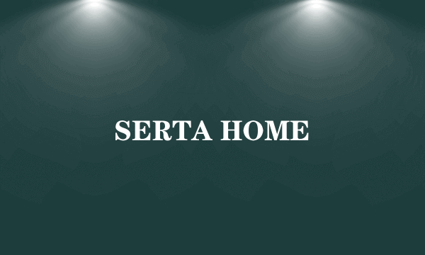 SERTA HOME